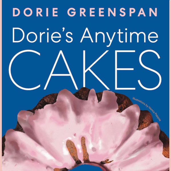 Signed Bookplate: Dorie’s Anytime Cakes (Dorie Greenspan)