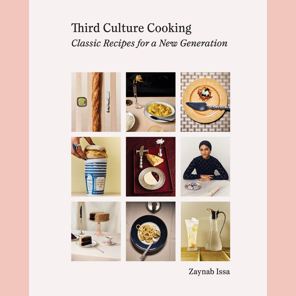 Third Culture Cooking: Classic Recipes for a New Generation (Zaynab Issa)