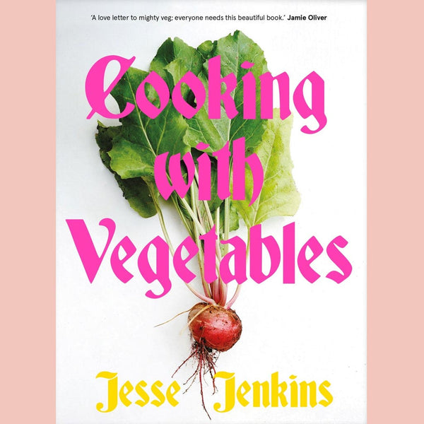 Cooking with Vegetables (Jesse Jenkins)
