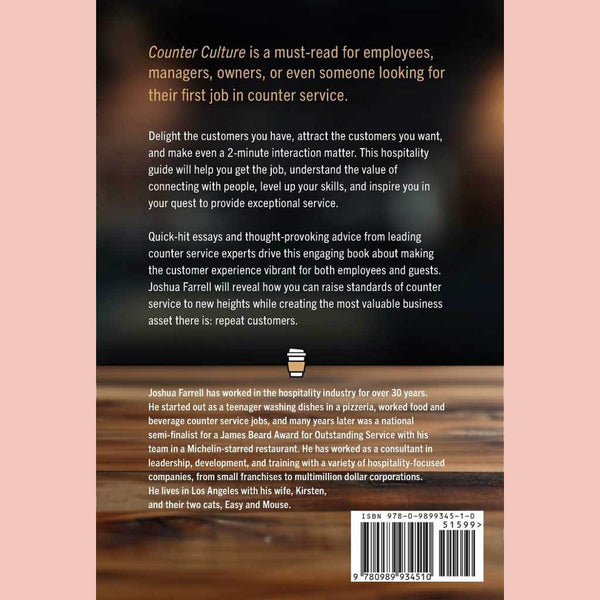 Signed Edition: Counter Culture: An Essential Guide for Service (Joshua Farrell)