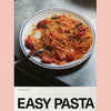 Easy Pasta: Osteria 16 (Emil Alsbo, Morten Kaltoft)