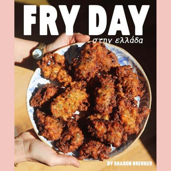 FRY DAY στην Ελλάδα (Sharon Brenner)