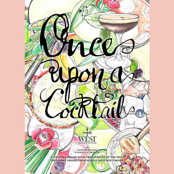 Once Upon a Cocktail - West Hollywood (Katie Brightside, Sarah L.M. Mengoni)