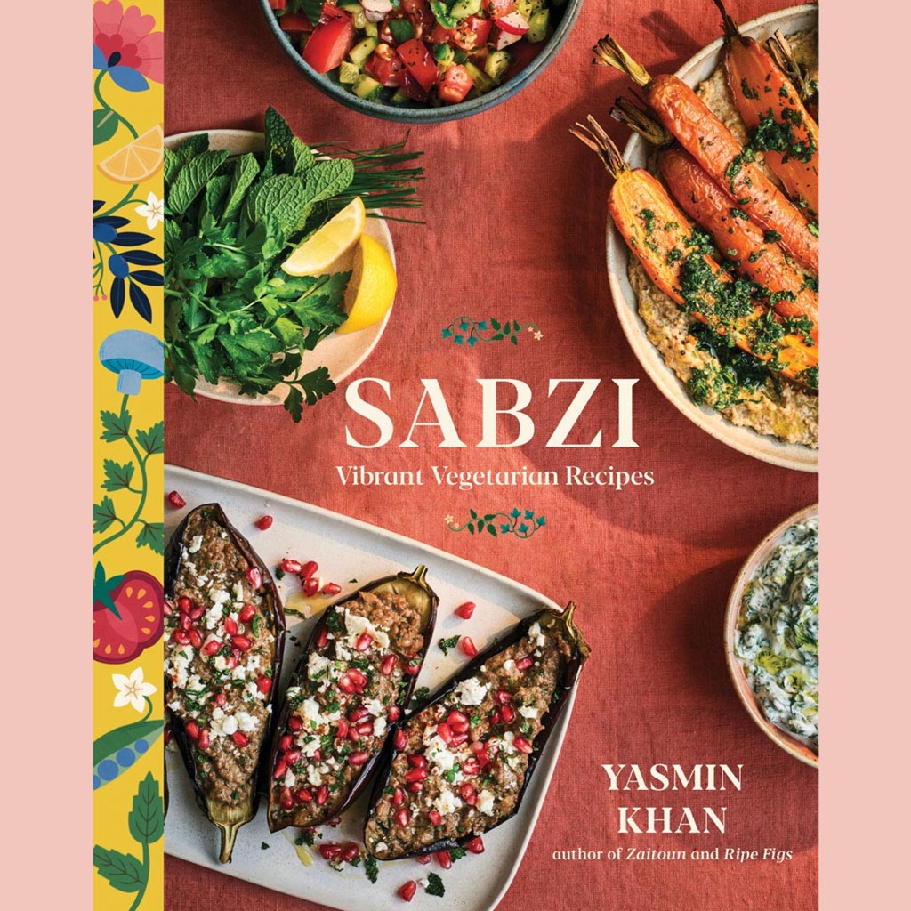 Sabzi: Vibrant Vegetarian Recipes (Yasmin Khan)