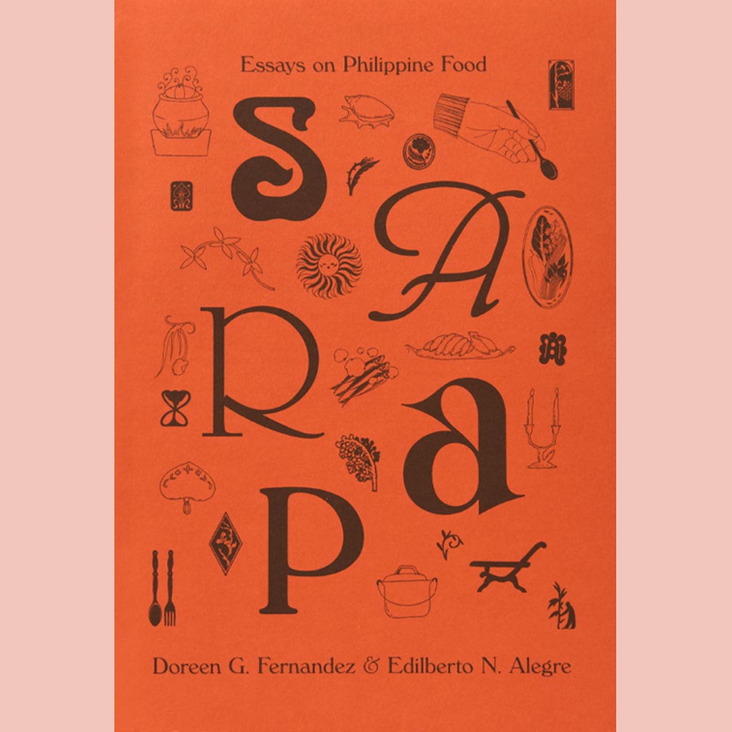 Sarap: Essays on Philippine Food (Doreen G. Fernandez, Edilberto N. Alegre)