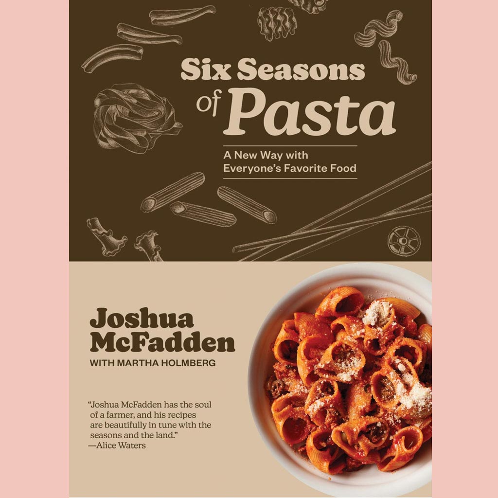 Signed Bookplate: Six Seasons of Pasta: A New Way with Everyone's Favorite Food