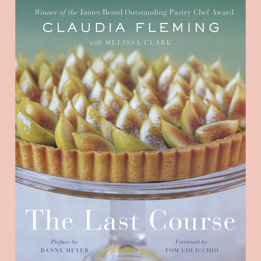 The Last Course (Claudia Fleming)