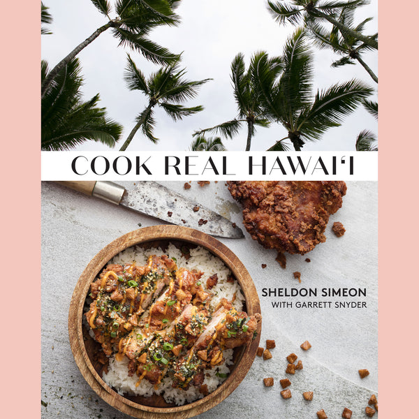 Signed Bookplate: Cook Real Hawai'i (Sheldon Simeon, Garrett Snyder)