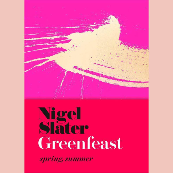Greenfeast: Spring, Summer (Nigel Slater)