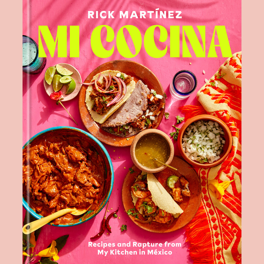 Signed Bookplate: Mi Cocina: Recipes and Rapture from My Kitchen in Mexico: A Cookbook (Rick Martinez)