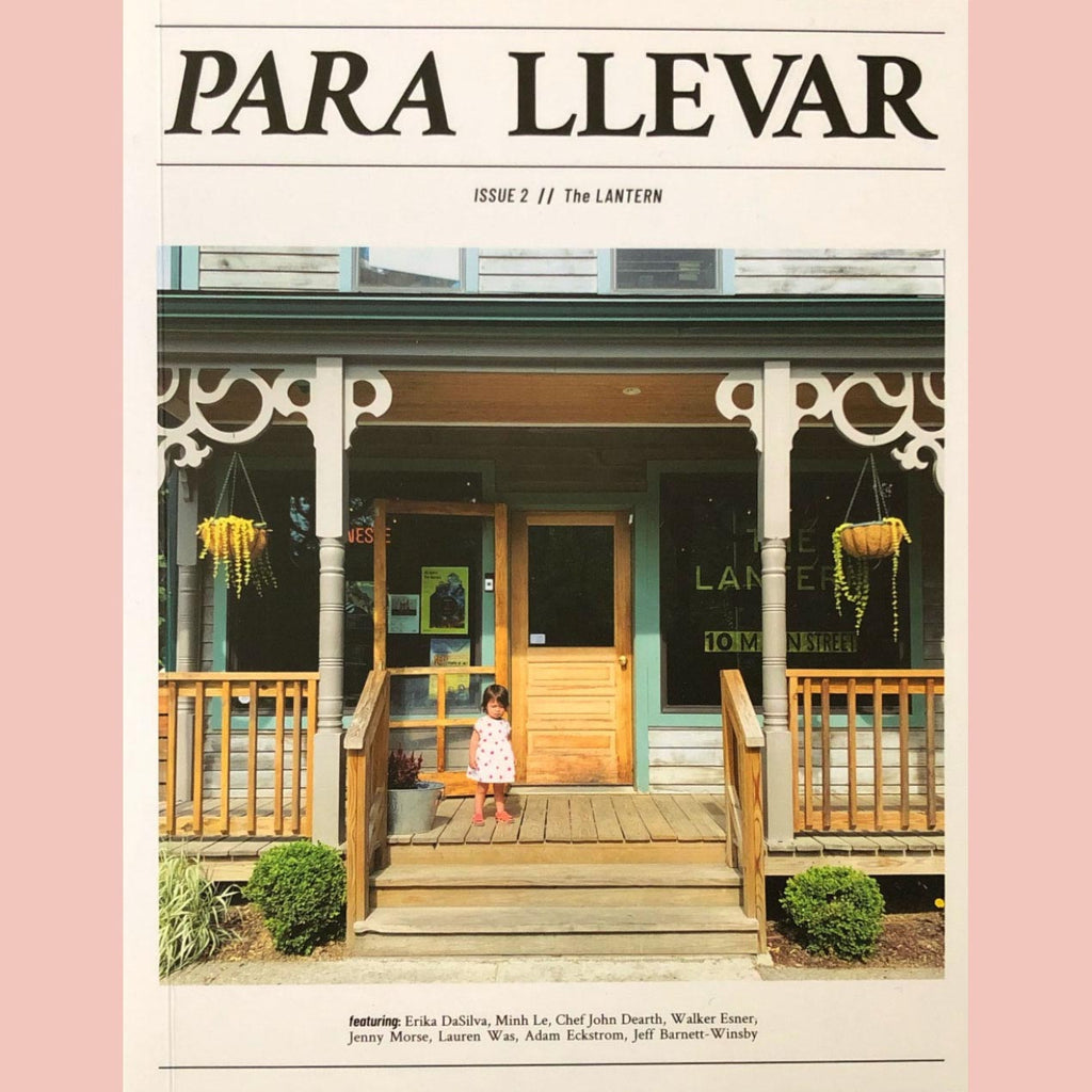 Para Llevar Issue 2: The Lantern