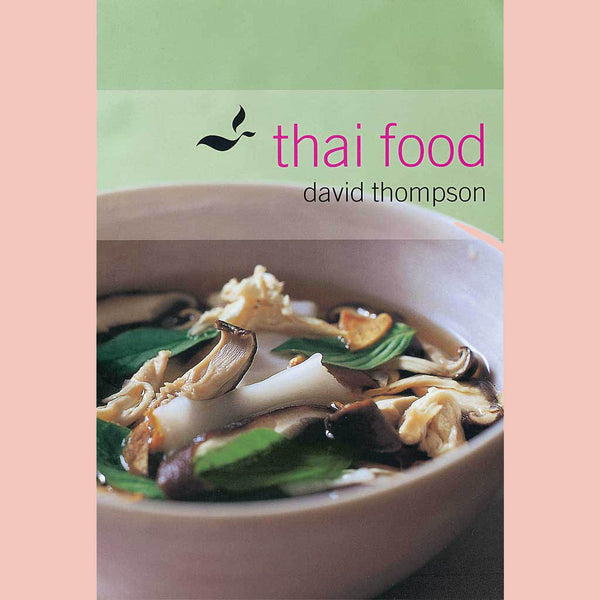 Thai Food (David Thompson)