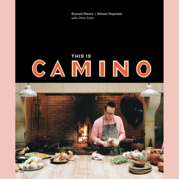 This is Camino ((Russell Moore, Allison Hopelain, Chris Colin)