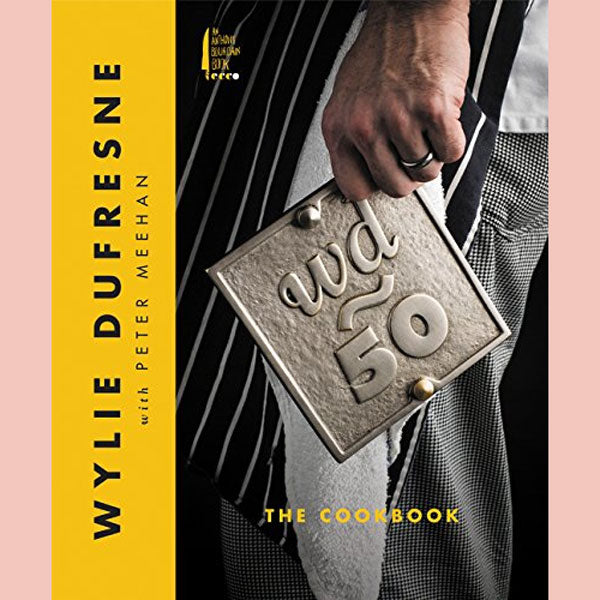 Wylie Dufresne WD50 The Cookbook (Wylie Dufresne, Peter Meehan)