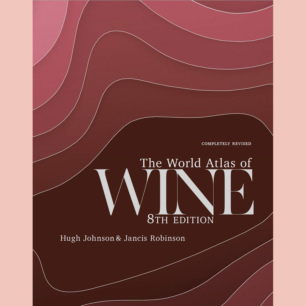 The World Atlas of Wine 8th Edition (Hugh Johnson, Jancis Robinson)