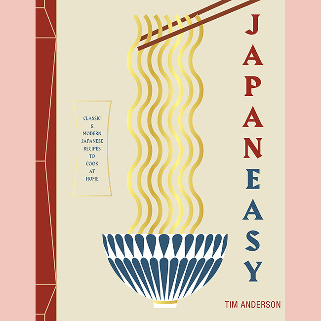 JapanEasy: Classic and Modern Japanese Recipes to Cook at Home (Tim Anderson)