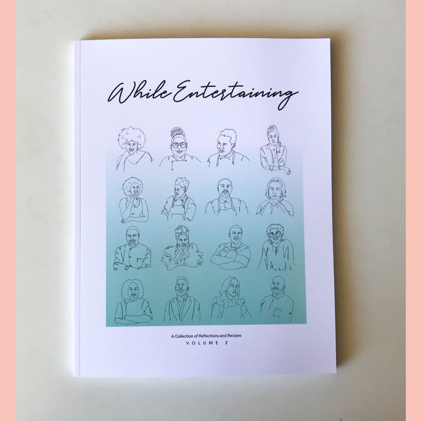 While Entertaining Volume 2